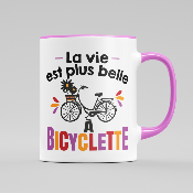 MUG "LA VIE EST PLUS BELLE A BICYCLETTE"