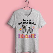 T-SHIRT  "LA VIE EST PLUS BELLE A BICYCLETTE"